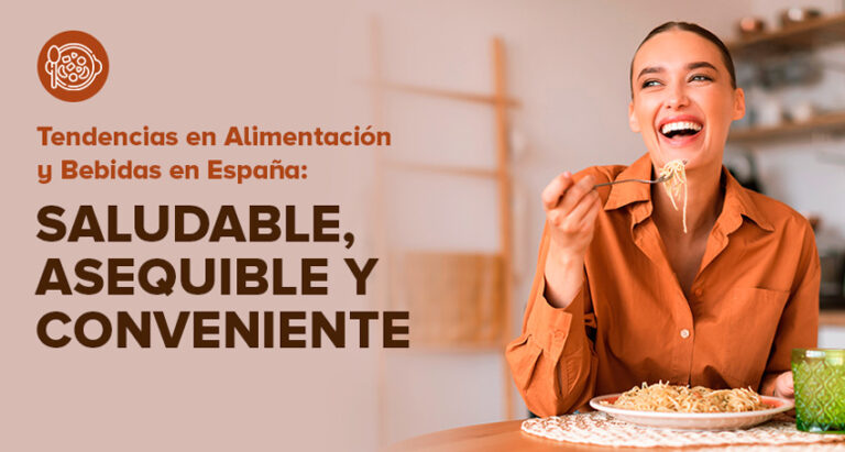 Tendencias 2024 en alimentación y bebidas en España